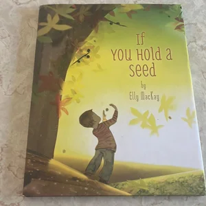 If You Hold a Seed