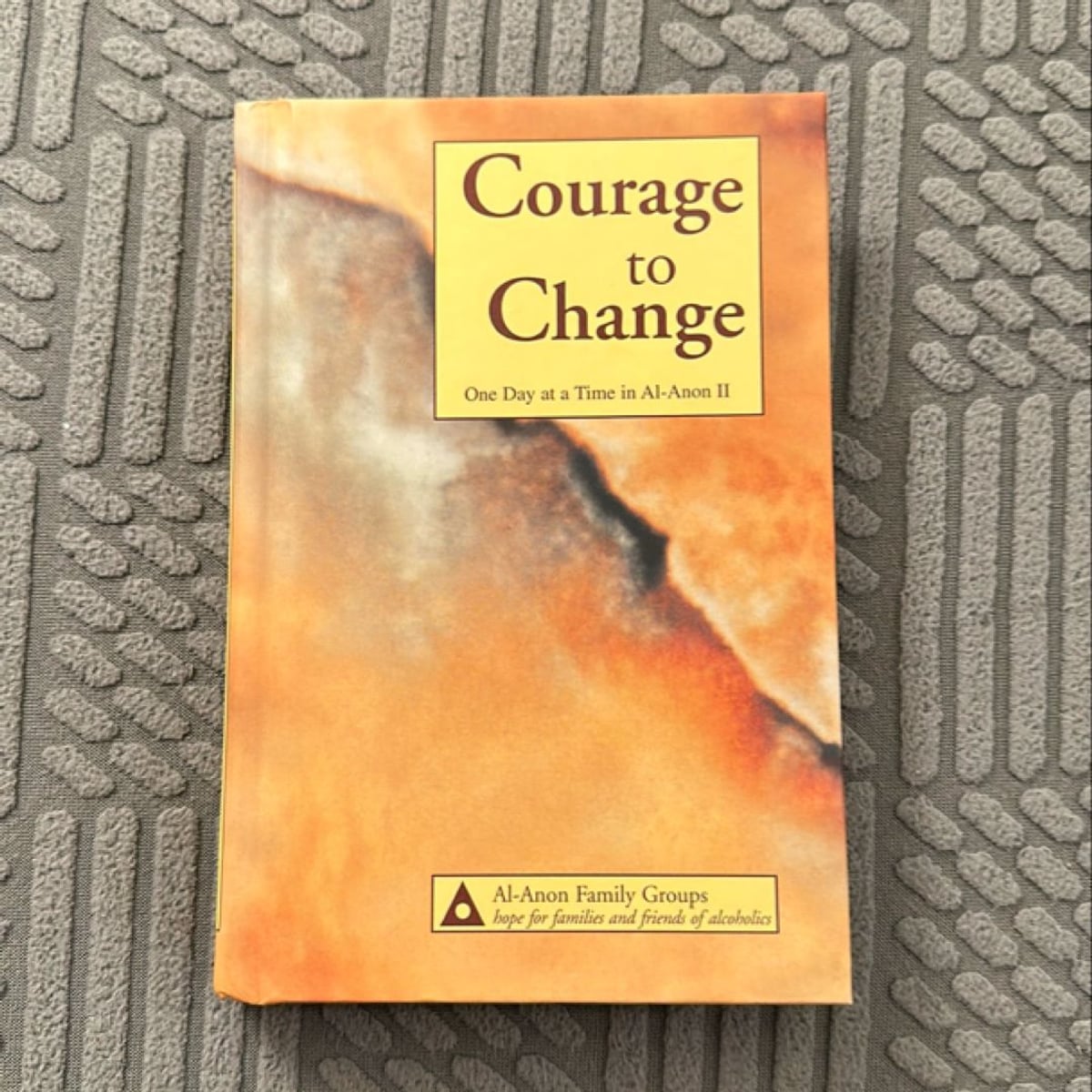 Courage to Change by AlAnon Family Group