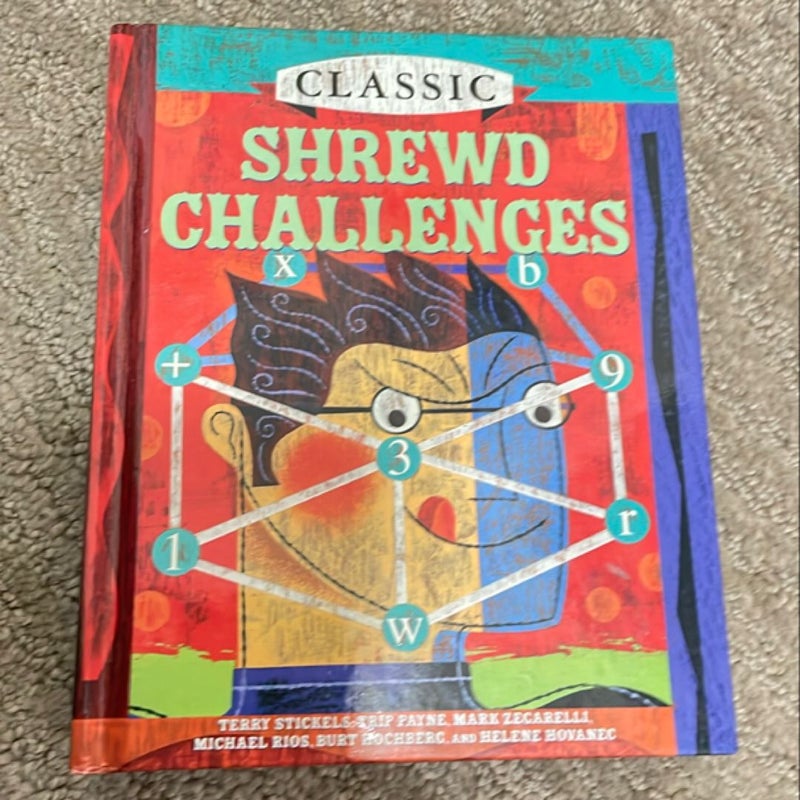 Classic Shrewd Challenges