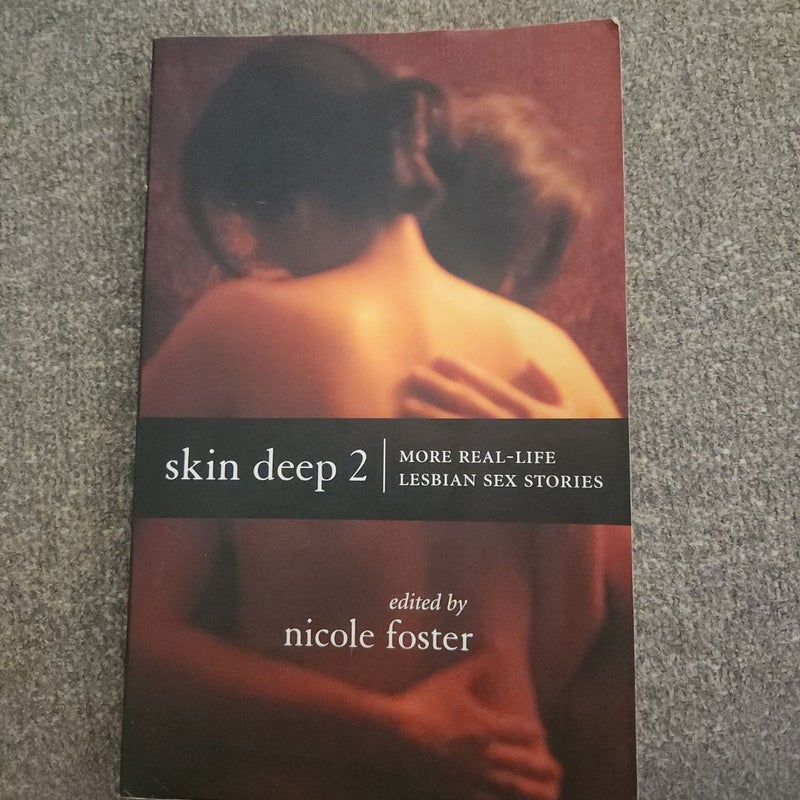 Skin Deep 2