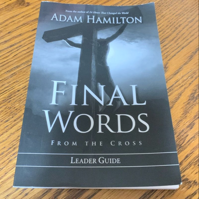 Final Words From the Cross