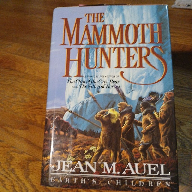 The Mammoth Hunters