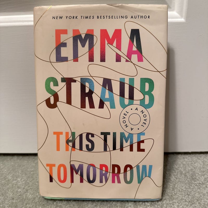 This Time Tomorrow by Emma Straub: 9780525539018 | :  Books