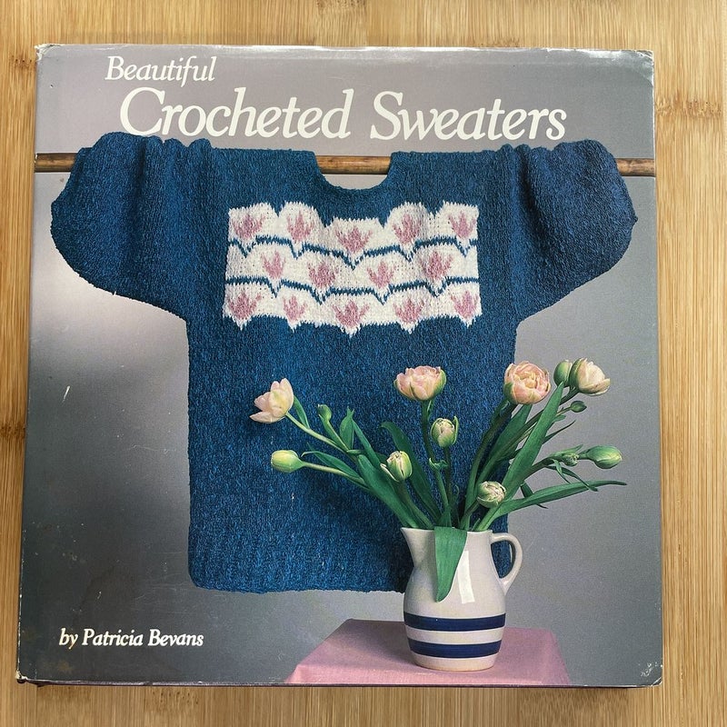 Beautiful Crocheted Sweaters
