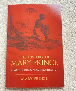 The History of Mary Prince