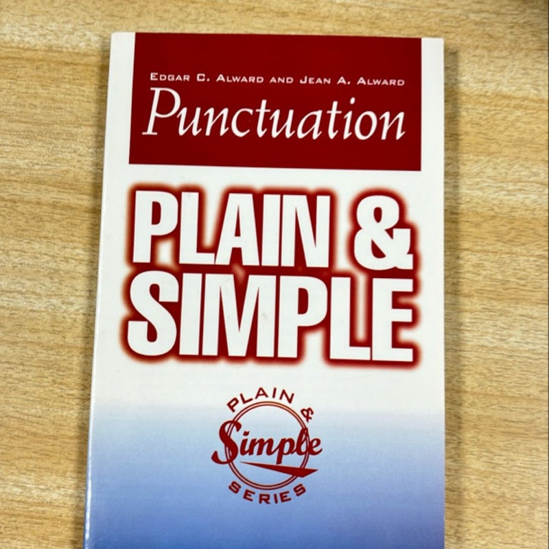 Punctuation Plain and Simple