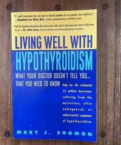 Living Well with Hypothyroidism