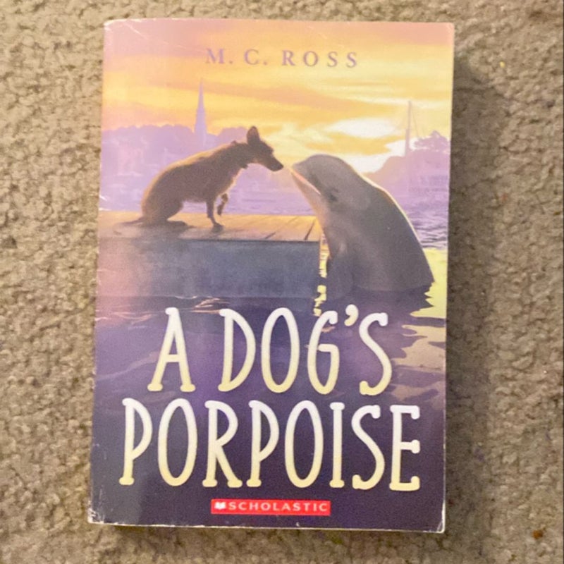 A Dog's Porpoise