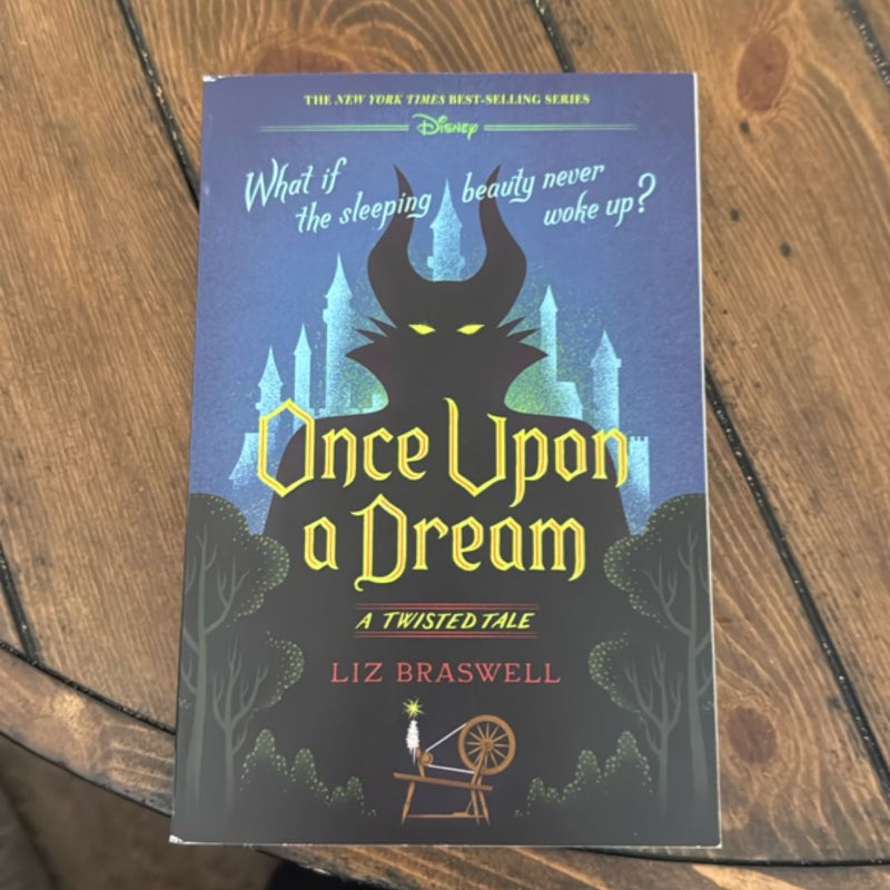 Once upon a Dream