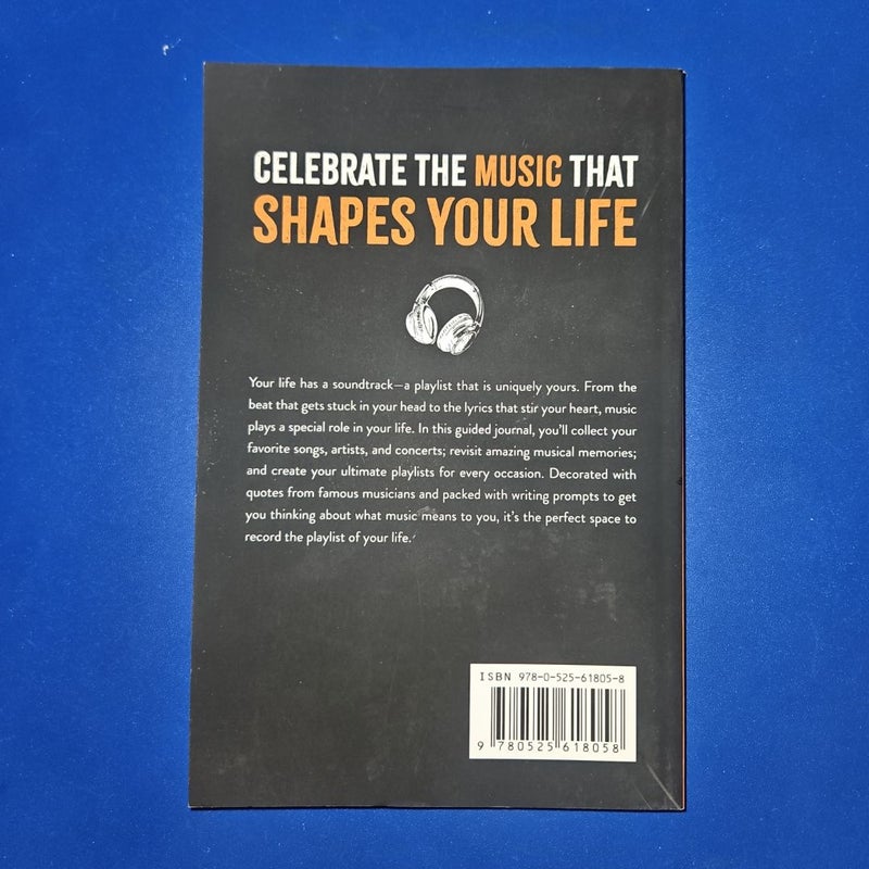 The Playlist Of My Life - A Music and Lyrics Journal