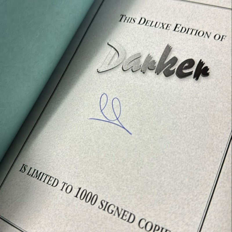 Darker SIGNED AND LIMITED 