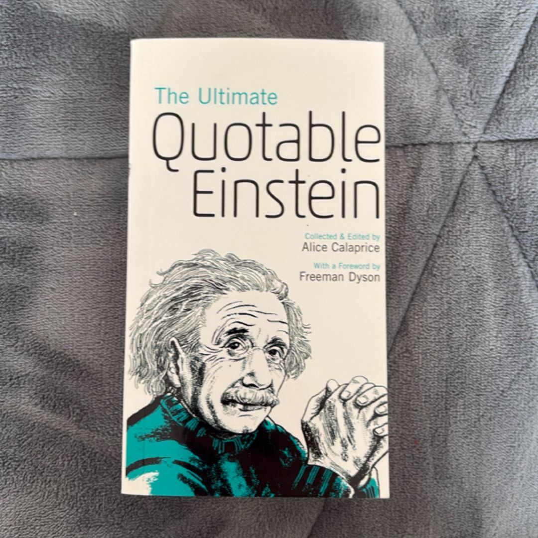 The Ultimate Quotable Einstein