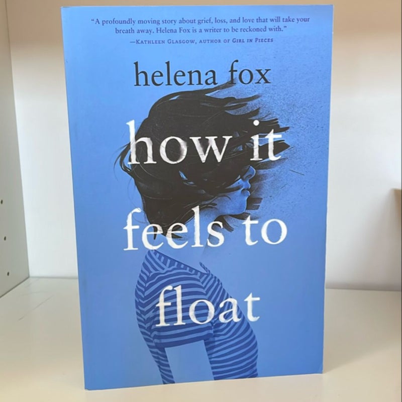 How It Feels to Float