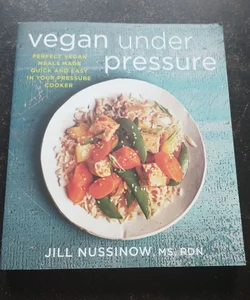 Vegan under Pressure