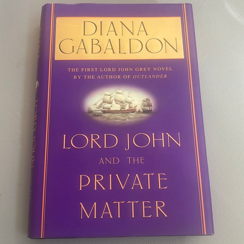 Lord John and the Private Matter (1st Edition) 
