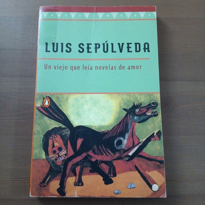 Un Viejo Que Leía Novelas de Amor