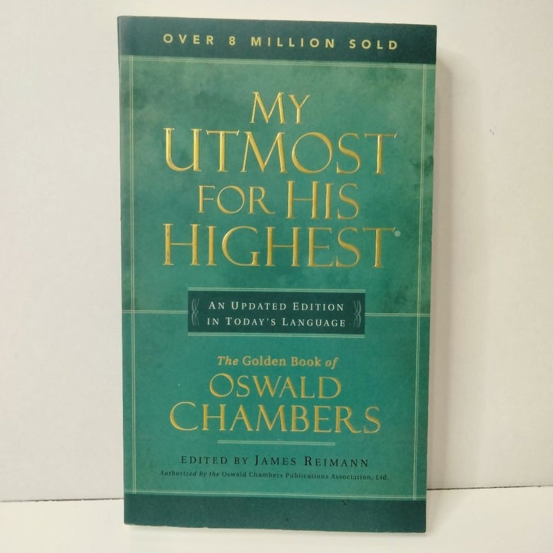 My Utmost for His Highest