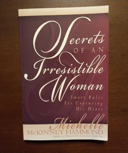 Secrets of an Irresistible Woman