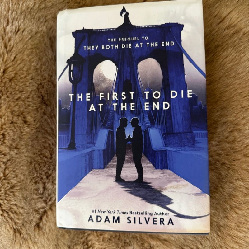 The First to Die at the End
