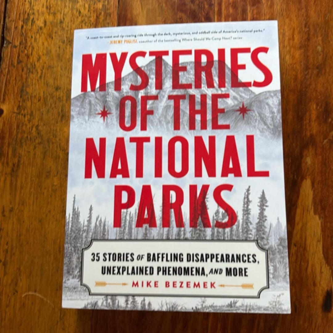 Mysteries of the National Parks