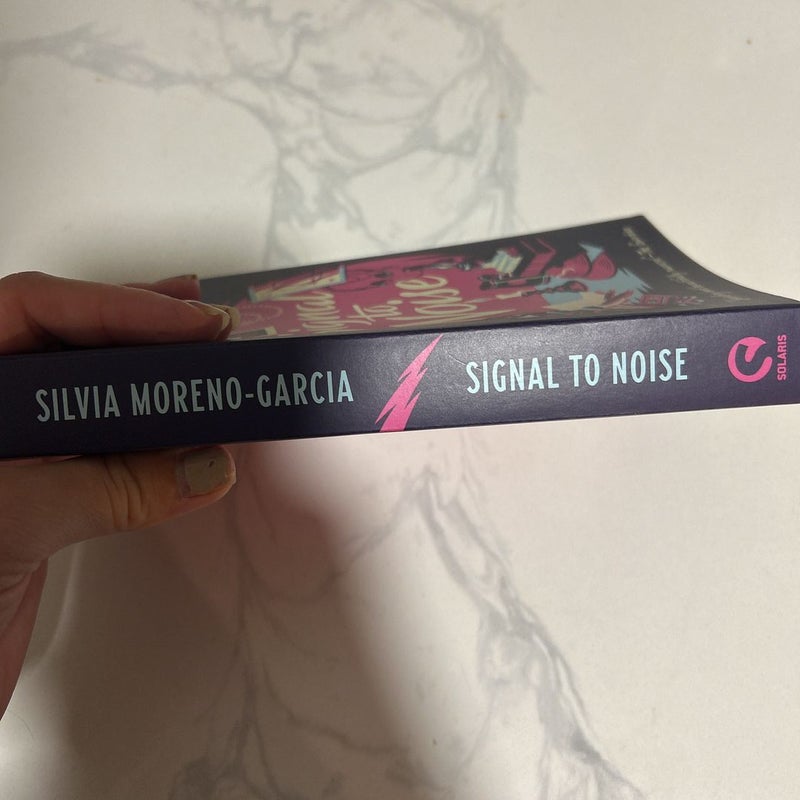 Signal to Noise by Silvia Moreno-Garcia