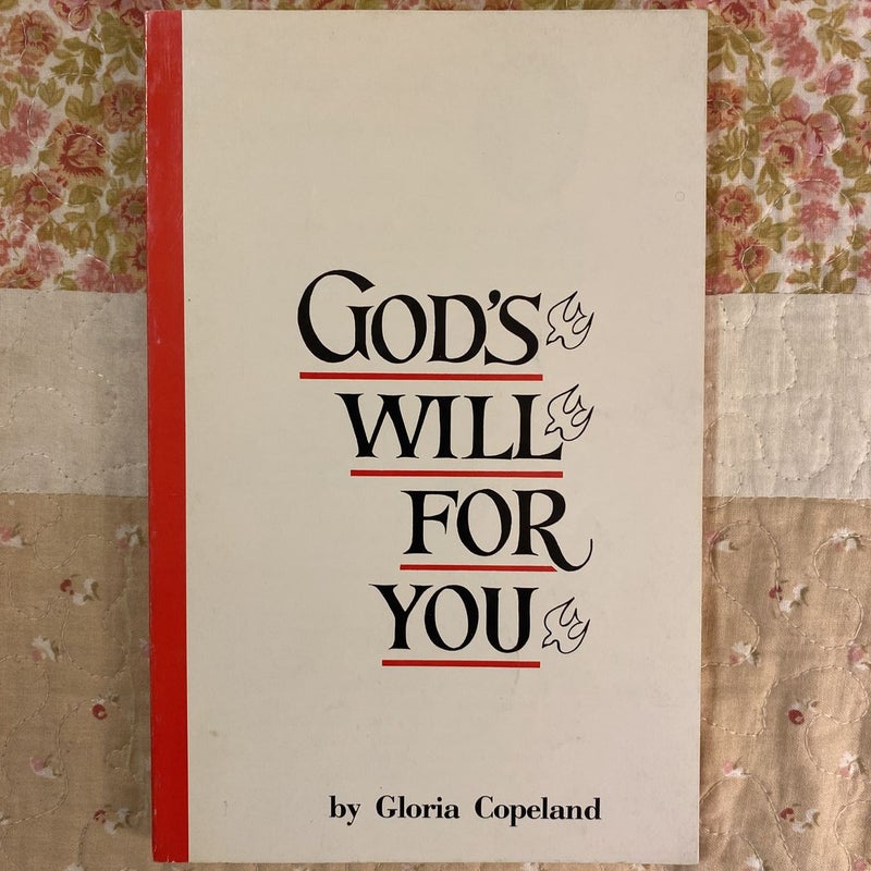 God’s Will for You