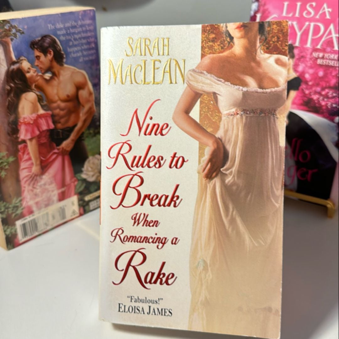 Nine Rules to Break When Romancing a Rake