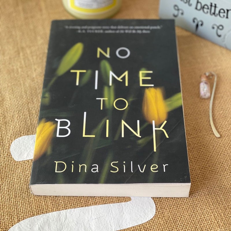 No Time to Blink