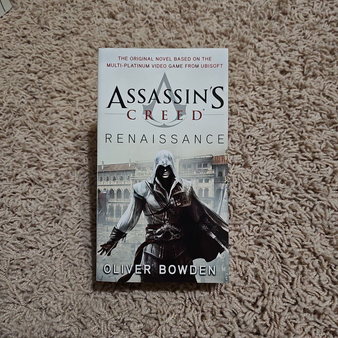 Assassin's Creed: Renaissance by Oliver Bowden