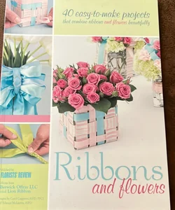 Ribbons and Flowers