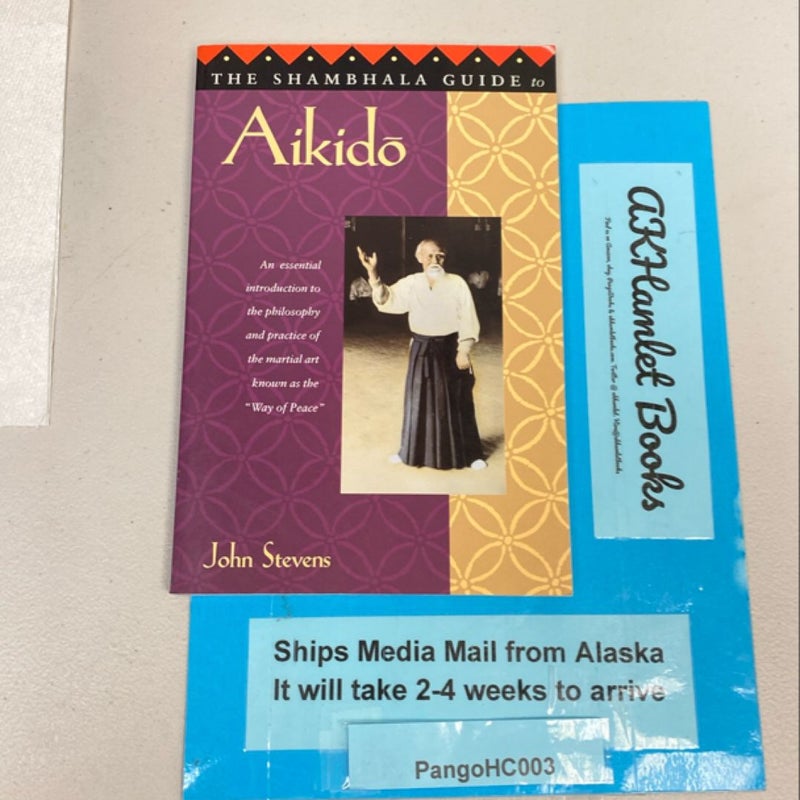 The Shambhala Guide to Aikido