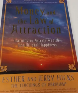 Money and rhe Law of Attraction 