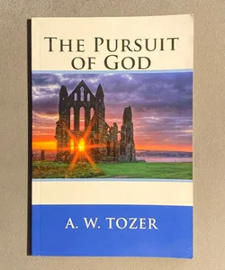 The Pursuit of God