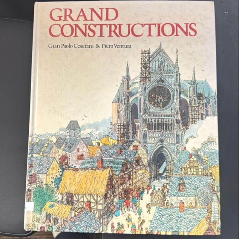 Grand Constructions