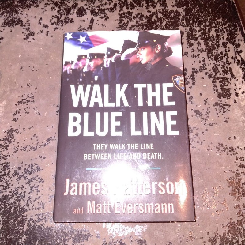 Walk the Blue Line