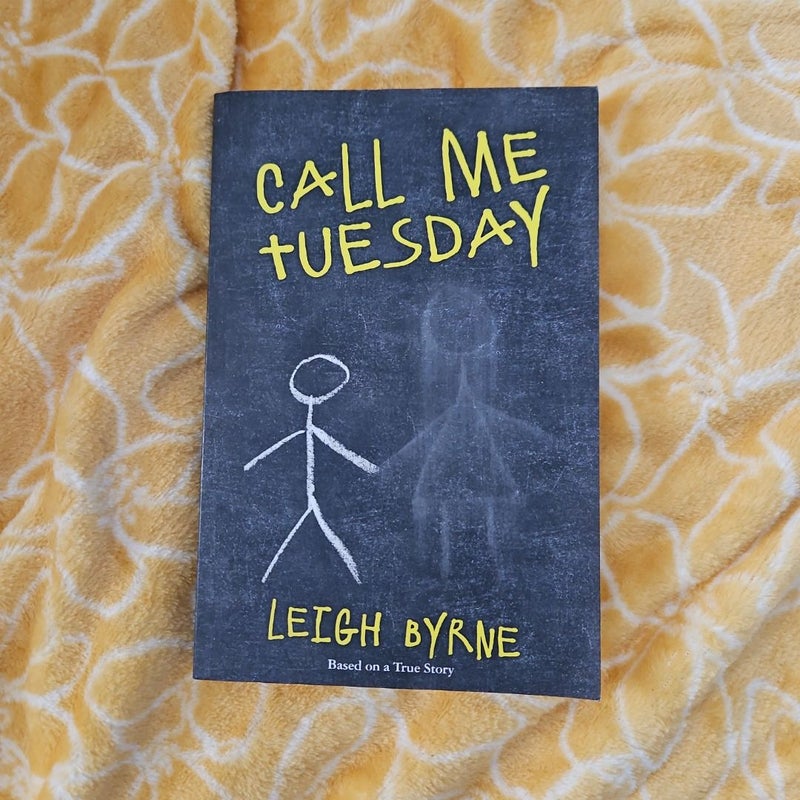 Call Me Tuesday