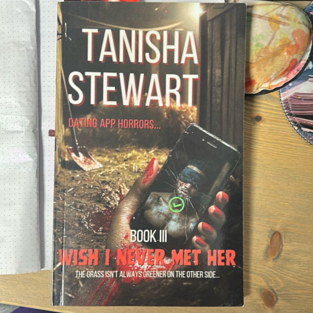 Wish I Never Met Her