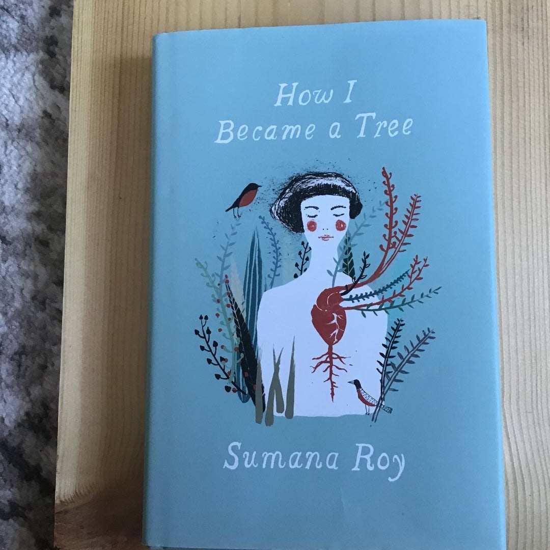 How I Became a Tree