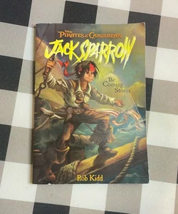 Pirates of the Caribbean: The Coming Storm - Jack Sparrow Book #1