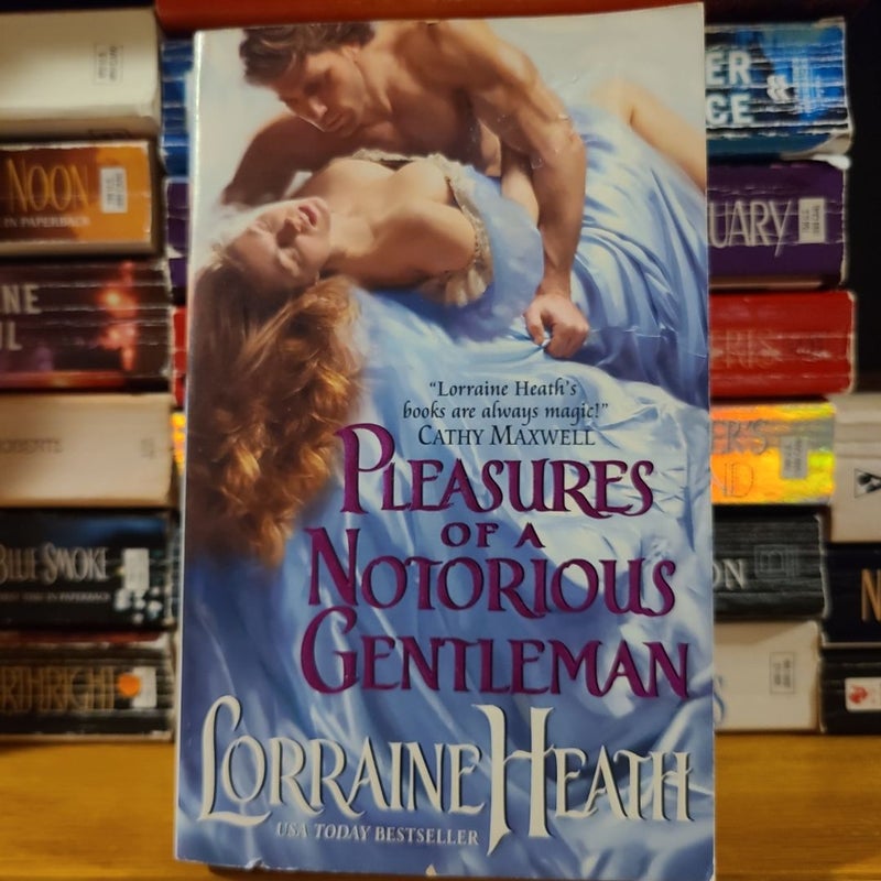Pleasures of a Notorious Gentleman