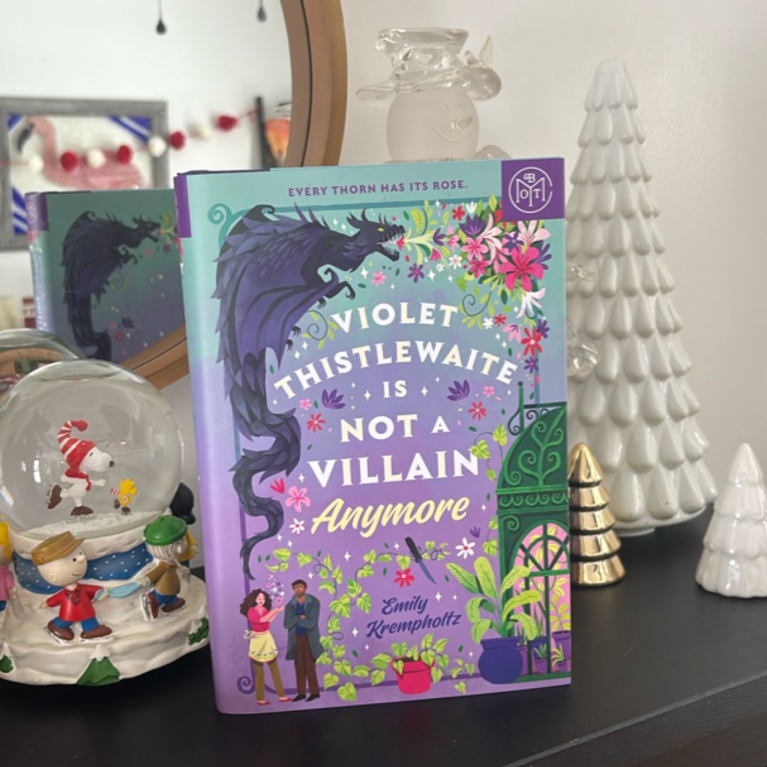 Violet Thistlewaite Is Not a Villain Anymore