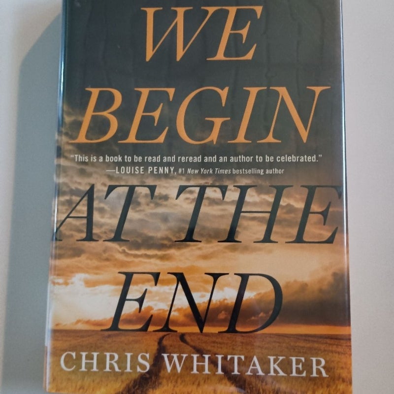 (1st edition) We Begin At The End