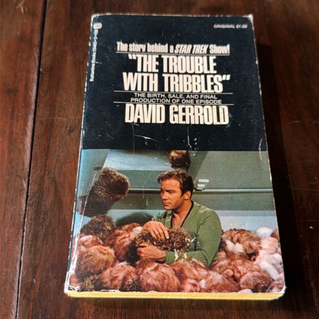 The Trouble with Tribbles
