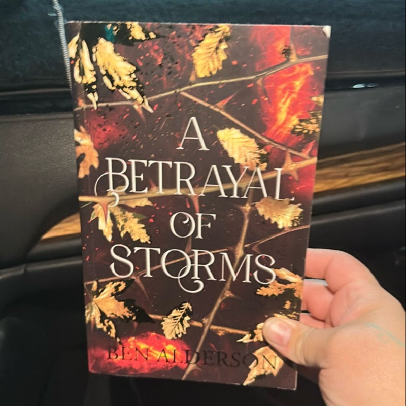 A Betrayal of Storms