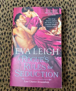 A Rogue's Rules for Seduction