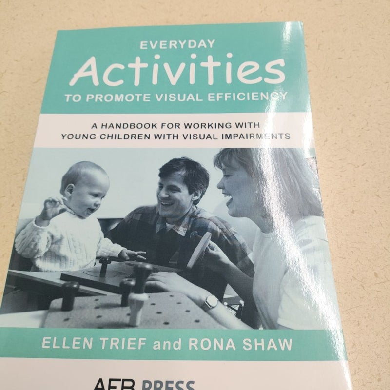 Everyday Activities to Promote Visual Efficiency