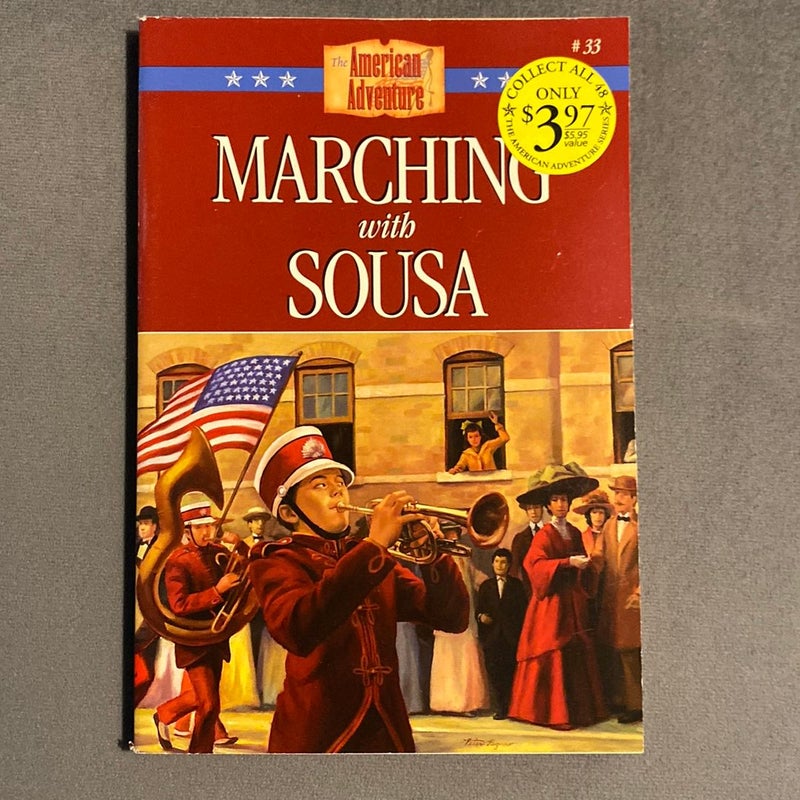 Marching with Sousa