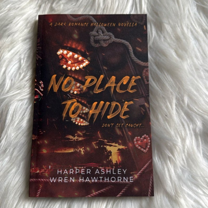 No Place to Hide SIGNED 
