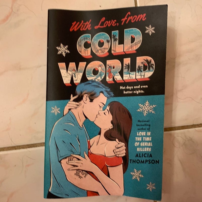 With Love, from Cold World