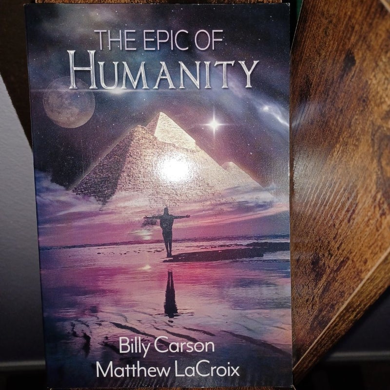 The Epic of Humanity